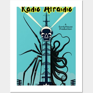 Radio Afraidio Posters and Art